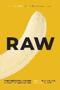 Raw: Prep, Pedagogy, and the Politics of Barebacking