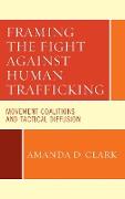 Framing the Fight against Human Trafficking