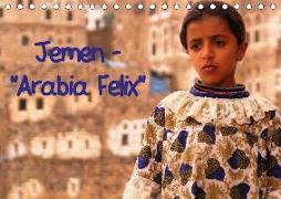 Jemen - "Arabia Felix" (Tischkalender 2020 DIN A5 quer)