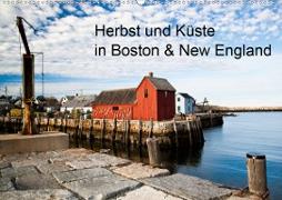 Herbst und Küste in Boston & New England (Wandkalender 2020 DIN A2 quer)