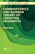 Combinatorics and Number Theory of Counting Sequences