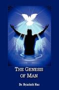 The Genesis of Man