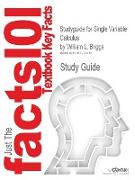 Studyguide for Single Variable Calculus by Briggs, William L., ISBN 9780321664075
