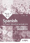 Pearson Edexcel International GCSE Spanish Vocabulary Workbook