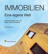 Immobilien - eine eigene Welt