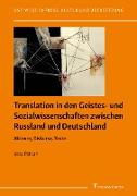 Translation in den Geistes- und Sozialwissenschaften zwischen Russland und Deutschland