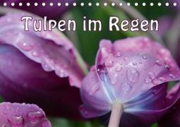 Tulpen im Regen (Tischkalender 2020 DIN A5 quer)