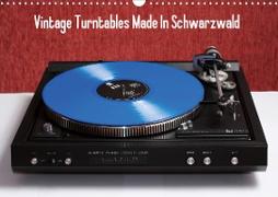 Vintage Turntables Made In Schwarzwald (Wandkalender 2020 DIN A3 quer)