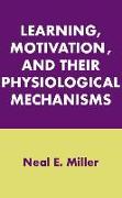 Learning, Motivation, and Their Physiological Mechanisms