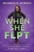 When She Flpt: Overcoming Suicide Through Transformed Thoughts