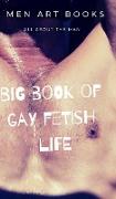 Big Book of Gay Fetish Life