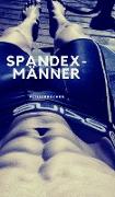 Spandex-Männer