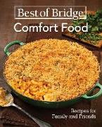 Best of Bridge Comfort Food: Recipes for Family and Friends