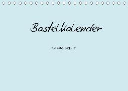 Bastelkalender - hell Blau (Tischkalender 2020 DIN A5 quer)