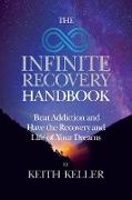 The Infinite Recovery Handbook