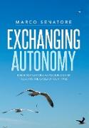 Exchanging Autonomy