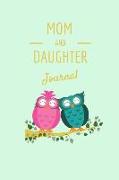 Mom & Daughter Journal: Cute Diary Notebook with Prompts for Memories, Plans, Dreams, and Notes