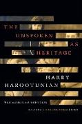 The Unspoken as Heritage