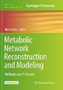 Metabolic Network Reconstruction and Modeling