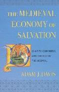 The Medieval Economy of Salvation