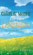 Charlie McGee and the Leprechaun