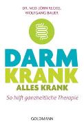 Darm krank – alles krank