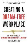 Creating a Drama-Free Workplace