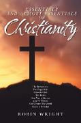 Essentials and Almost Essentials of Christianity