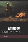 Antigone: (italian Edition) (Worldwide Classics) (Annotated)