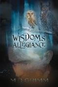 Wisdom's Allegiance