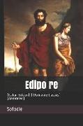 Edipo Re: (italian Edition) (Worldwide Classics) (Annotated)