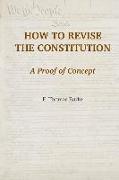 How to Revise the Constitution: A Proof of Concept