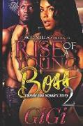 Rise of a Young Boss 2: Dionne and Royale's Story