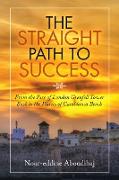 The Straight Path to Success