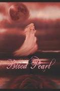 Blood Pearl: A Sanguinem Emere Novel