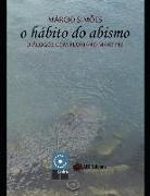 O Hábito Do Abismo: Diálogos Com Floriano Martins