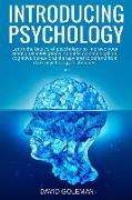 Introducing Psychology: Learn the Basics of Psychology to Improve Your Emotional Intelligence, Couples Communication, Cognitive Behavioral The