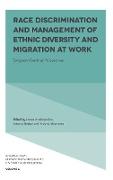 Race Discrimination and Management of Ethnic Diversity and Migration at Work