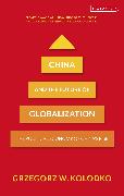 China and the Future of Globalization