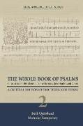 The Whole Book of Psalms Collected into English – A Critical Edition of the Texts and Tunes 2