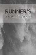 Runner's Training Journal: Runner Journal Book Ruled Lined Page Paper for Kids Boy Teen Girl Women Men Great for Writing Running Diary Fitness Re