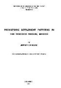 Prehistoric Settlement Patterns in the Texcoco Region, Mexico