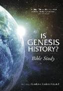 Is Genesis History Bible Study Book