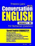 Preston Lee's Conversation English for Romanian Speakers Lesson 1 - 40 (British Version)