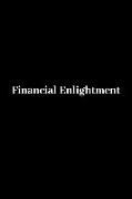 Financial Enlightment: A Daily Goal Setting Planner for Making a Profit