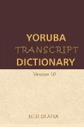 Yoruba Transcript: Dictionary