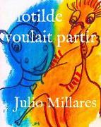 Clotilde Voulait Partir