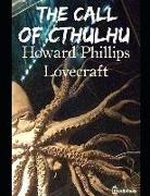 The Call of Cthulhu: ( Annotated )