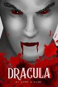 Dracula: 2019 New Edition by Bram Stoker