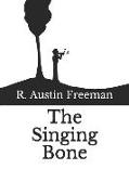 The Singing Bone